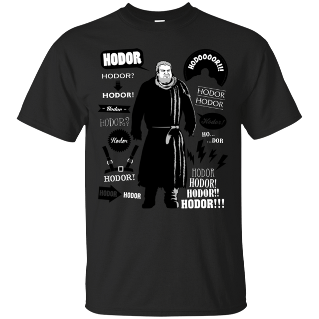 T-Shirts Black / Small Hodor Famous Quotes T-Shirt