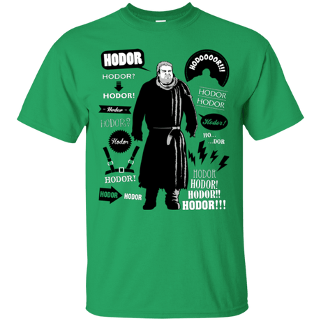 T-Shirts Irish Green / Small Hodor Famous Quotes T-Shirt