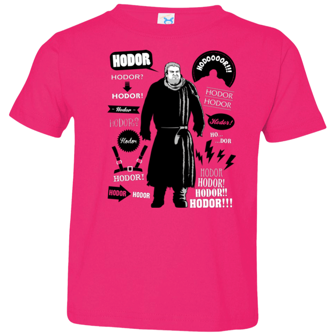 T-Shirts Hot Pink / 2T Hodor Famous Quotes Toddler Premium T-Shirt