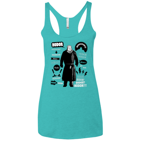 T-Shirts Tahiti Blue / X-Small Hodor Famous Quotes Women's Triblend Racerback Tank