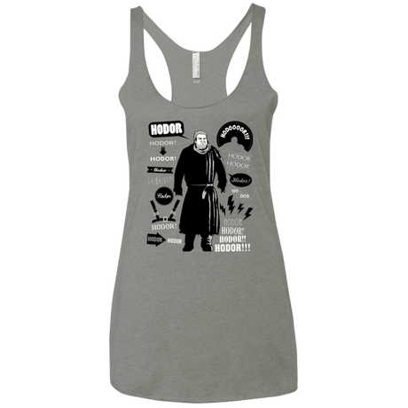 T-Shirts Venetian Grey / X-Small Hodor Famous Quotes Women's Triblend Racerback Tank