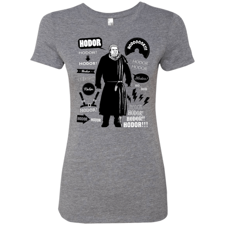 T-Shirts Premium Heather / Small Hodor Famous Quotes Women's Triblend T-Shirt