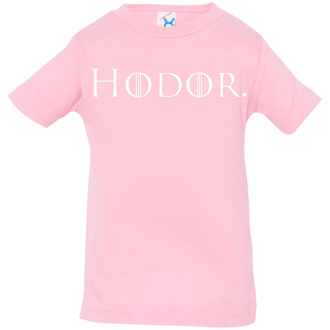 T-Shirts Pink / 6 Months Hodor. Infant Premium T-Shirt