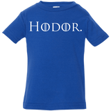T-Shirts Royal / 6 Months Hodor. Infant Premium T-Shirt