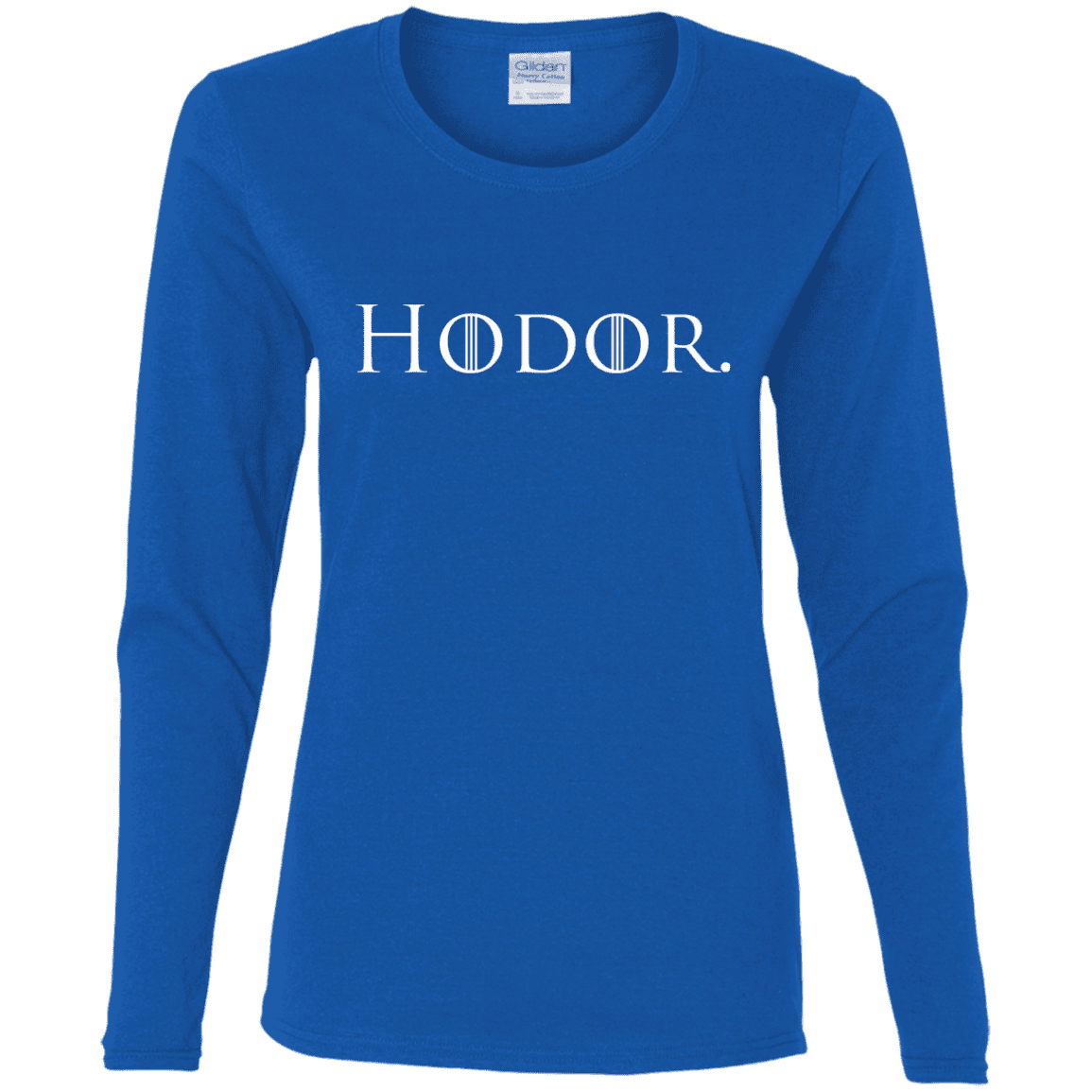 T-Shirts Royal / S Hodor. Women's Long Sleeve T-Shirt