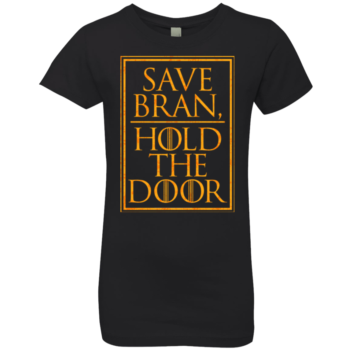 T-Shirts Black / YXS Hold the Door Girls Premium T-Shirt