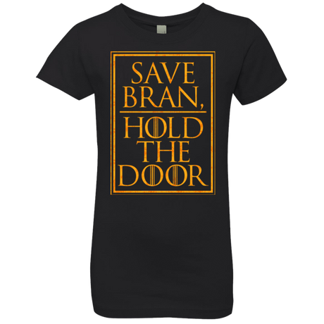 T-Shirts Black / YXS Hold the Door Girls Premium T-Shirt