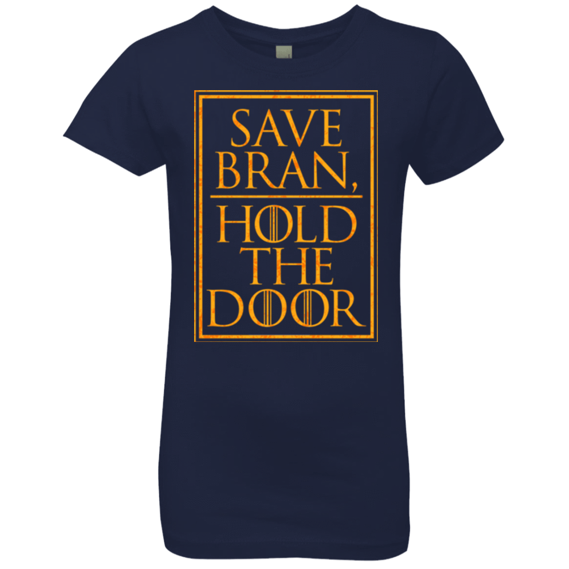 T-Shirts Midnight Navy / YXS Hold the Door Girls Premium T-Shirt