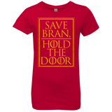 T-Shirts Red / YXS Hold the Door Girls Premium T-Shirt