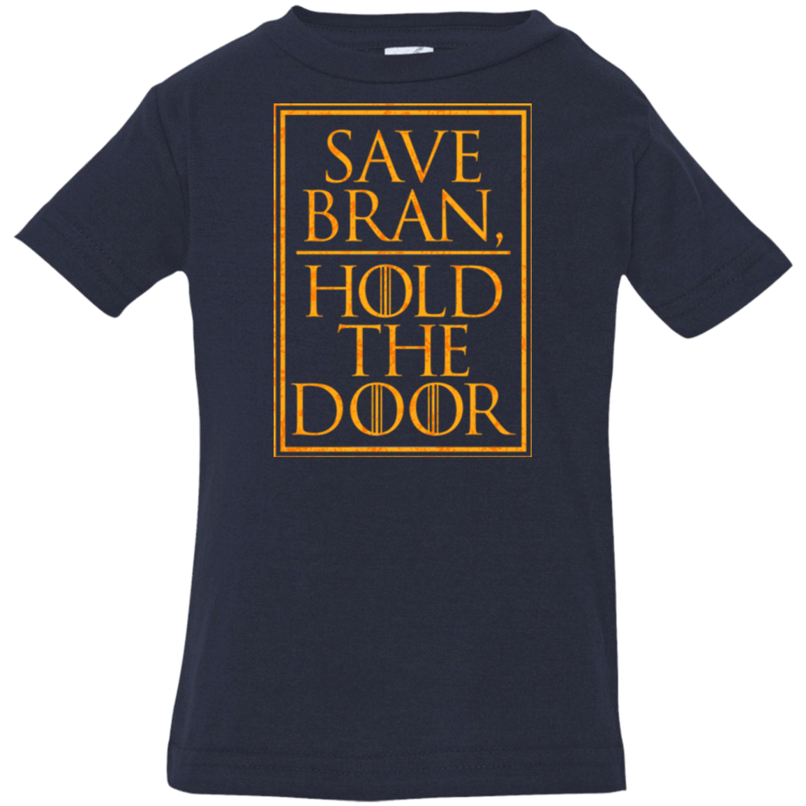 T-Shirts Navy / 6 Months Hold the Door Infant Premium T-Shirt