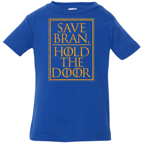 T-Shirts Royal / 6 Months Hold the Door Infant Premium T-Shirt