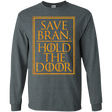 T-Shirts Dark Heather / S Hold the Door Men's Long Sleeve T-Shirt
