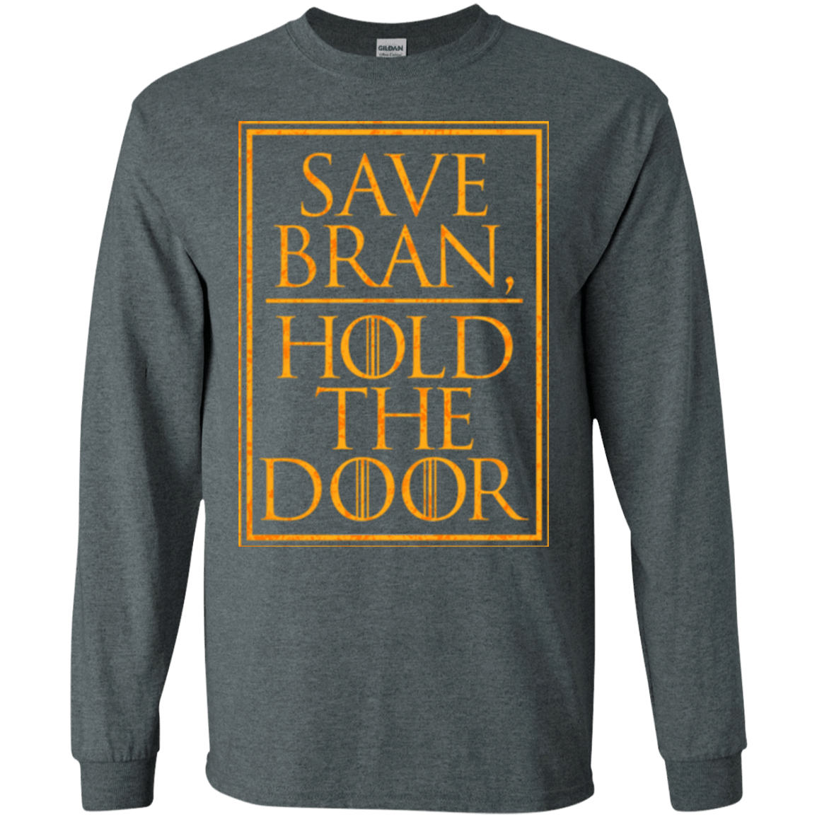 T-Shirts Dark Heather / S Hold the Door Men's Long Sleeve T-Shirt