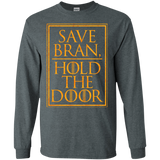 T-Shirts Dark Heather / S Hold the Door Men's Long Sleeve T-Shirt