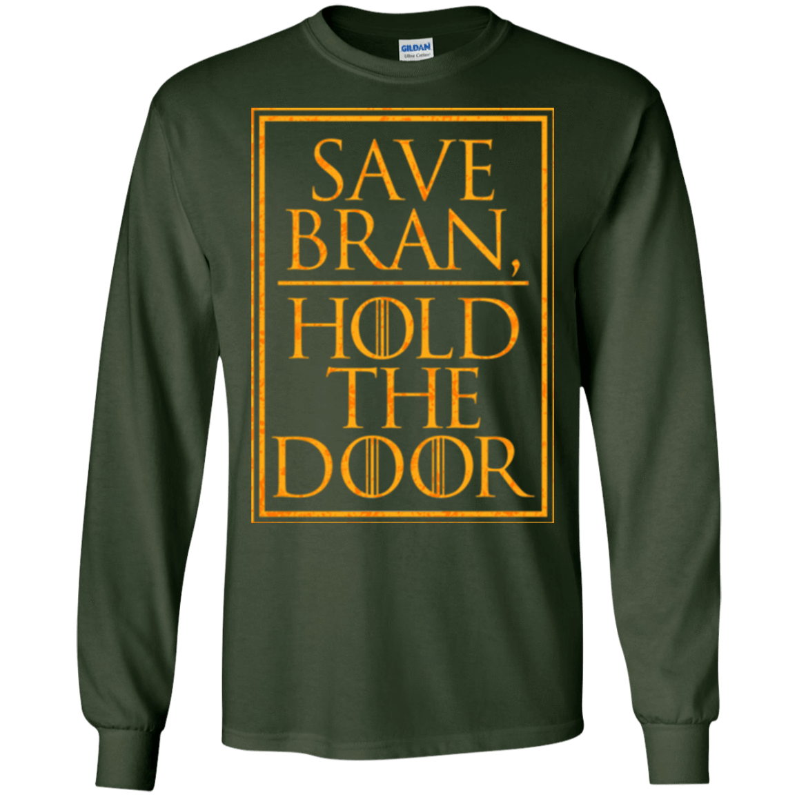 T-Shirts Forest Green / S Hold the Door Men's Long Sleeve T-Shirt