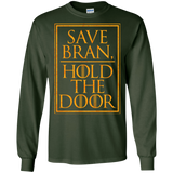 T-Shirts Forest Green / S Hold the Door Men's Long Sleeve T-Shirt