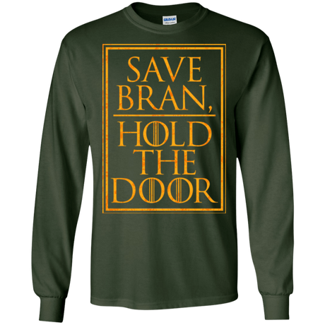 T-Shirts Forest Green / S Hold the Door Men's Long Sleeve T-Shirt