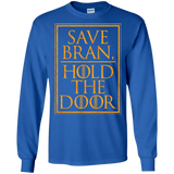 T-Shirts Royal / S Hold the Door Men's Long Sleeve T-Shirt