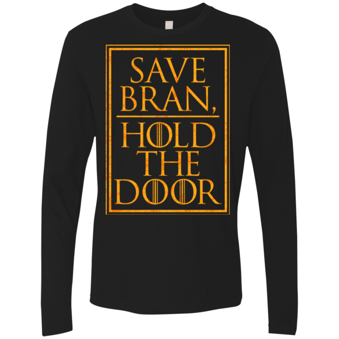 T-Shirts Black / S Hold the Door Men's Premium Long Sleeve