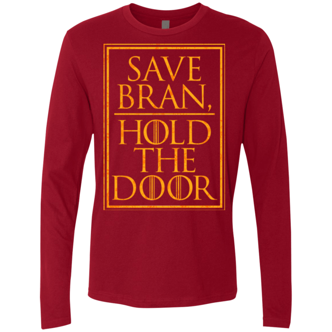 T-Shirts Cardinal / S Hold the Door Men's Premium Long Sleeve