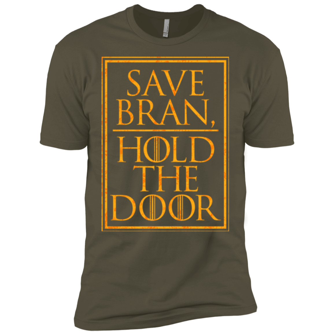 T-Shirts Military Green / X-Small Hold the Door Men's Premium T-Shirt