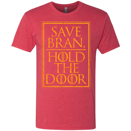 T-Shirts Vintage Red / S Hold the Door Men's Triblend T-Shirt