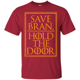 T-Shirts Cardinal / S Hold the Door T-Shirt