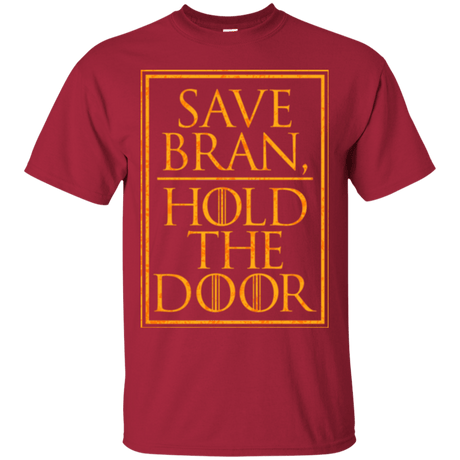 T-Shirts Cardinal / S Hold the Door T-Shirt