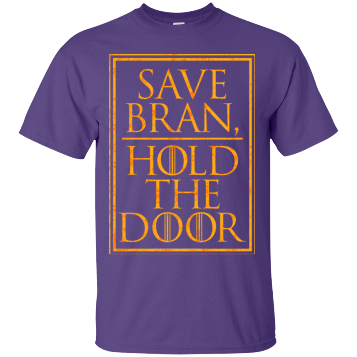 T-Shirts Purple / S Hold the Door T-Shirt