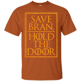 T-Shirts Texas Orange / S Hold the Door T-Shirt