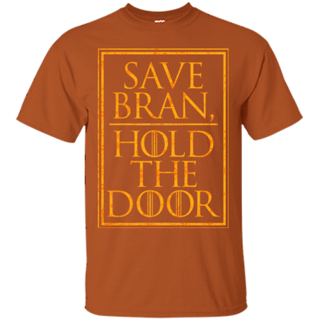 T-Shirts Texas Orange / S Hold the Door T-Shirt