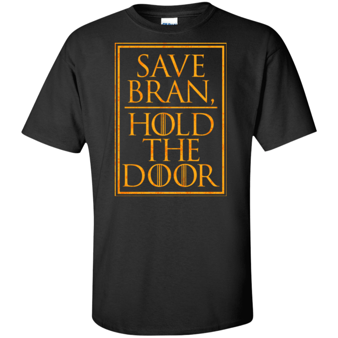 T-Shirts Black / XLT Hold the Door Tall T-Shirt