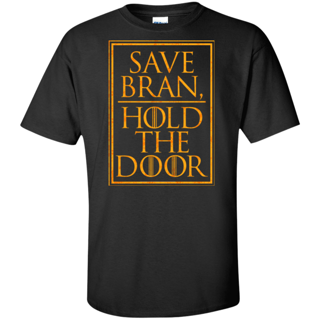 T-Shirts Black / XLT Hold the Door Tall T-Shirt