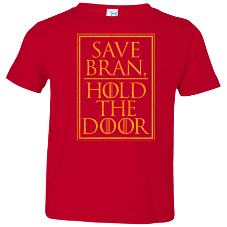 T-Shirts Red / 2T Hold the Door Toddler Premium T-Shirt