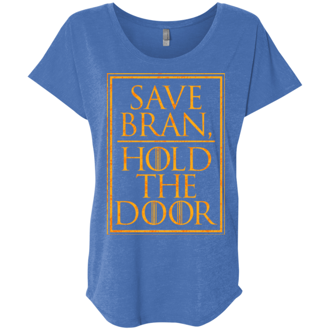 T-Shirts Vintage Royal / X-Small Hold the Door Triblend Dolman Sleeve