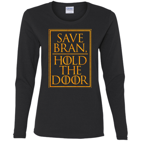 T-Shirts Black / S Hold the Door Women's Long Sleeve T-Shirt