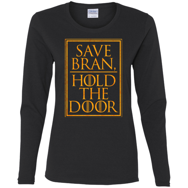T-Shirts Black / S Hold the Door Women's Long Sleeve T-Shirt