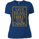 T-Shirts Royal / X-Small Hold the Door Women's Premium T-Shirt