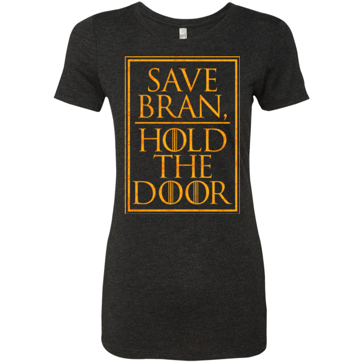 T-Shirts Vintage Black / S Hold the Door Women's Triblend T-Shirt