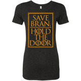 T-Shirts Vintage Black / S Hold the Door Women's Triblend T-Shirt