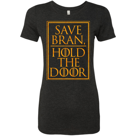 T-Shirts Vintage Black / S Hold the Door Women's Triblend T-Shirt