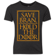 T-Shirts Vintage Black / YXS Hold the Door Youth Triblend T-Shirt