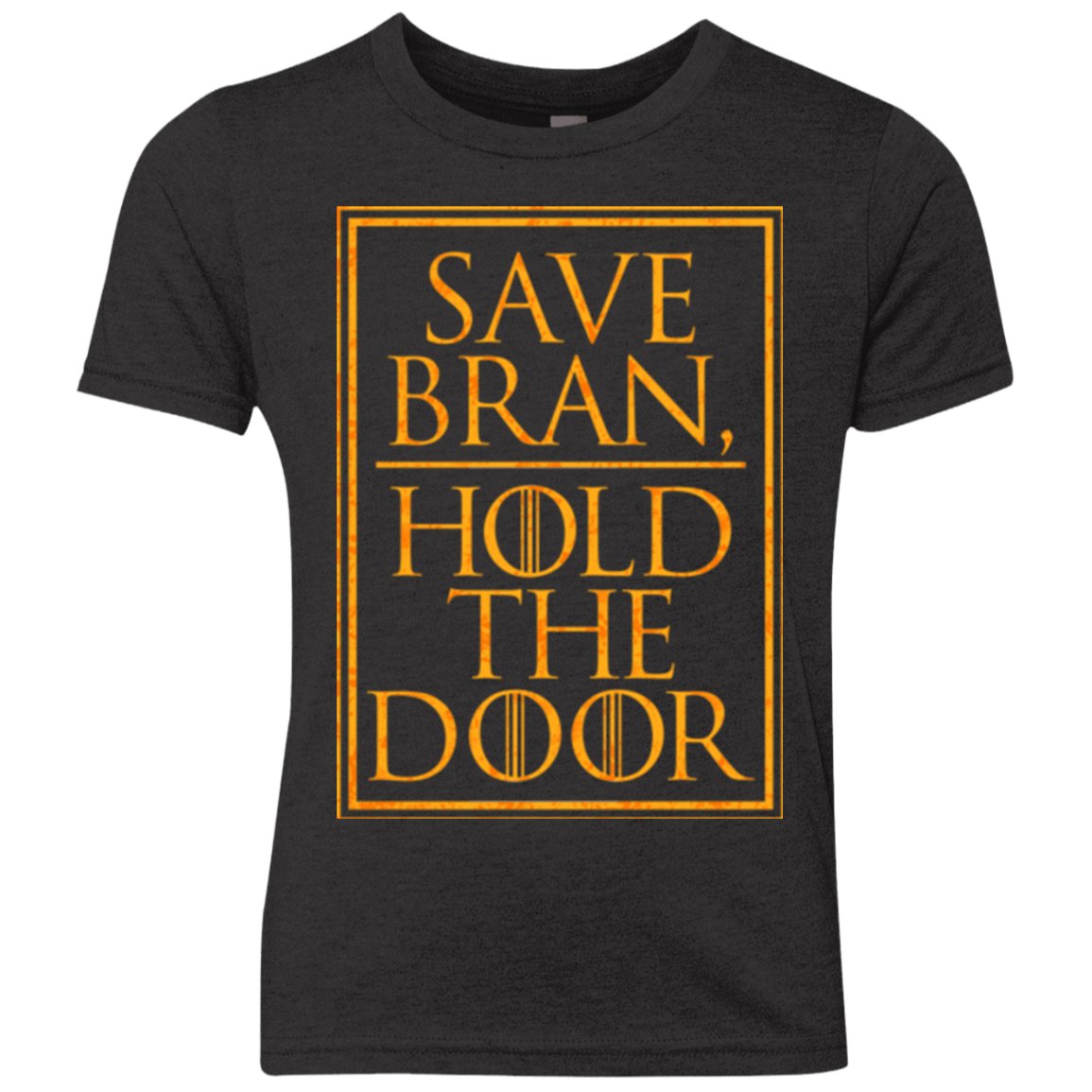 T-Shirts Vintage Black / YXS Hold the Door Youth Triblend T-Shirt