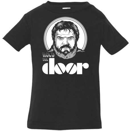 T-Shirts Black / 6 Months Hold the Doors Infant Premium T-Shirt