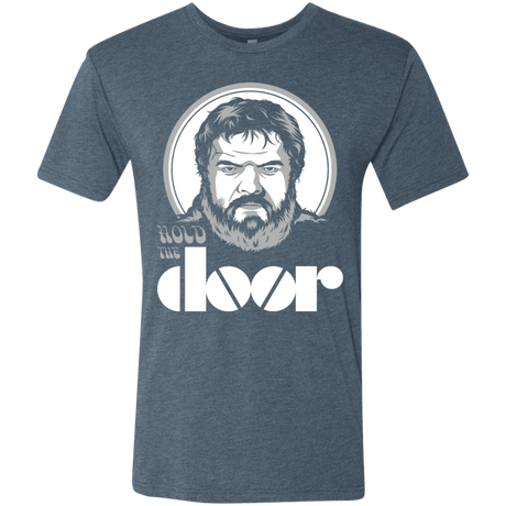 T-Shirts Indigo / S Hold the Doors Men's Triblend T-Shirt