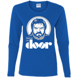T-Shirts Royal / S Hold the Doors Women's Long Sleeve T-Shirt