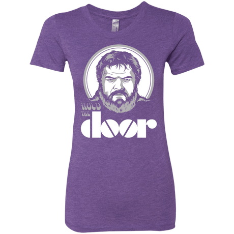 T-Shirts Purple Rush / S Hold the Doors Women's Triblend T-Shirt