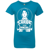 T-Shirts Turquoise / YXS Homegirl Carol Girls Premium T-Shirt