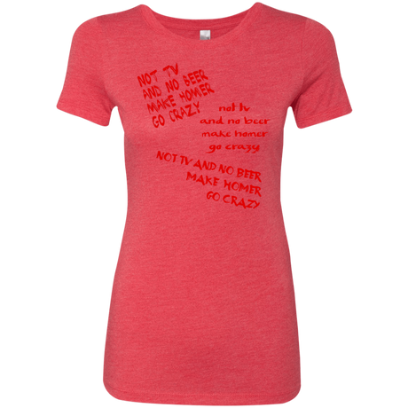 T-Shirts Vintage Red / S HOMER CRAZY Women's Triblend T-Shirt