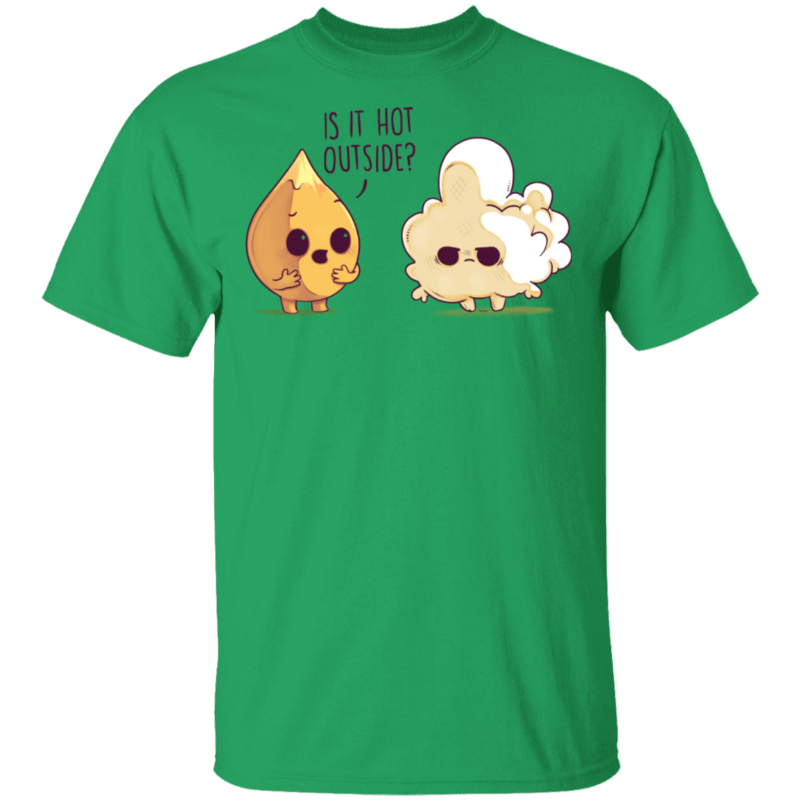 T-Shirts Irish Green / S Hot Outside T-Shirt